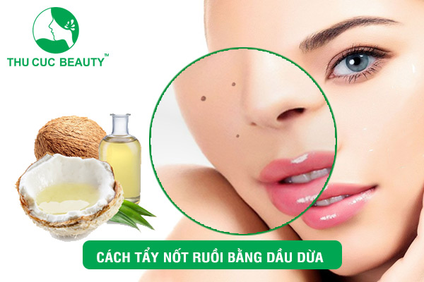 Tẩy nốt ruồi bằng dầu dừa