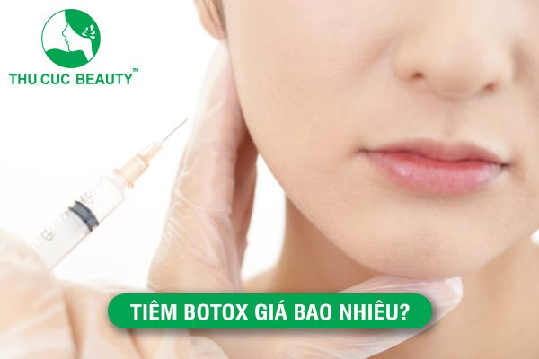 Tiêm Botox giá bao nhiêu?